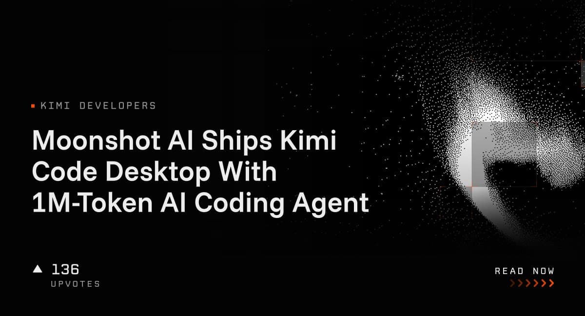 اپلیکیشن دسکتاپ Kimi Code منتشر شد؛ ایجنت کدنویسی Moonshot با پنجره زمینه یک میلیون توکنی