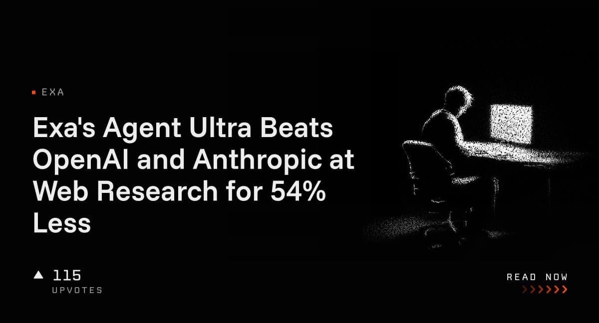 رونمایی Exa از ایجنت Agent Ultra؛ عملکرد برتر در پژوهش‌های وب با ۵۴ درصد هزینه کمتر از OpenAI