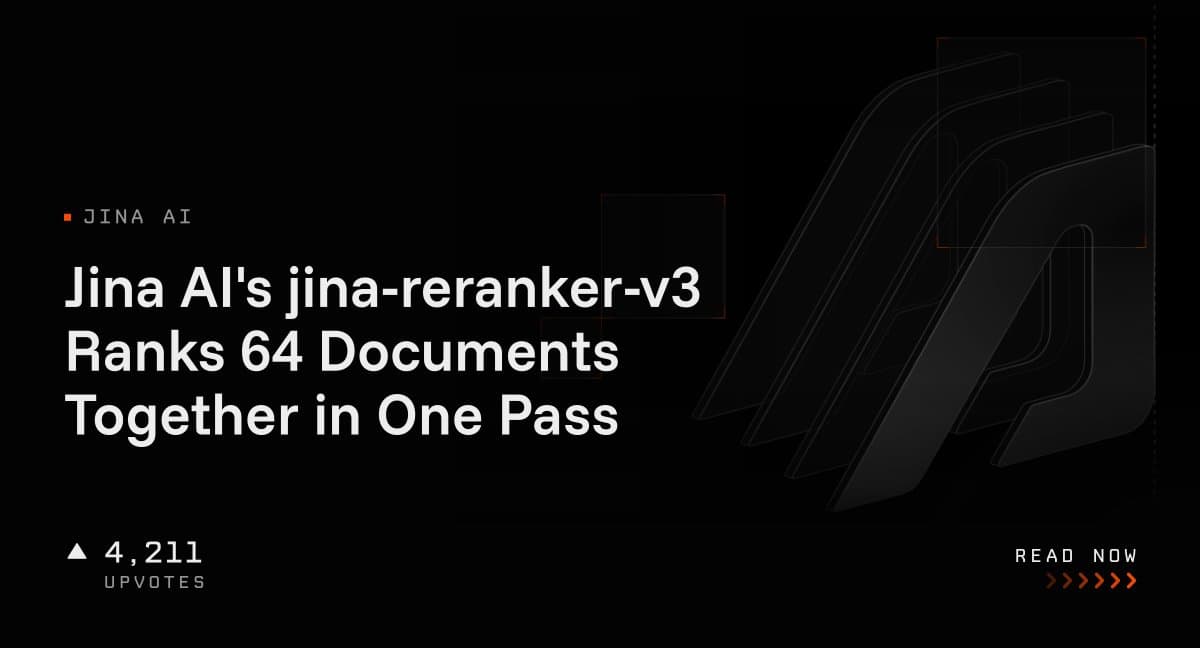 رونمایی Jina AI از مدل jina-reranker-v3؛ بازرتبه‌بندی هم‌زمان ۶۴ سند در یک مرحله