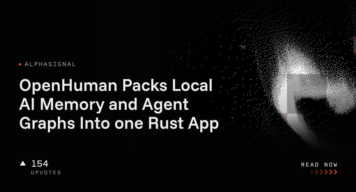 اپلیکیشن OpenHuman: یکپارچهسازی حافظه محلی هوش مصنوعی و گرافهای ایجنت در بستر Rust