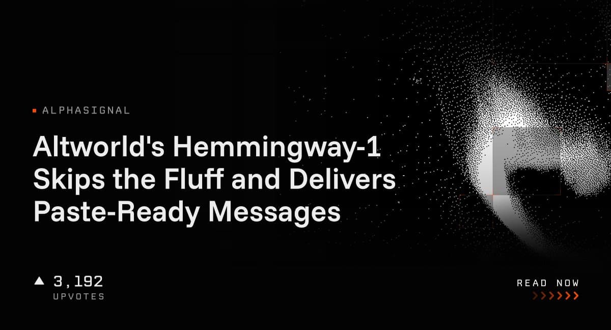 مدل Hemmingway-1 معرفی شد؛ هوش مصنوعی جدید Altworld برای تولید پیامهای آماده و بیحاشیه