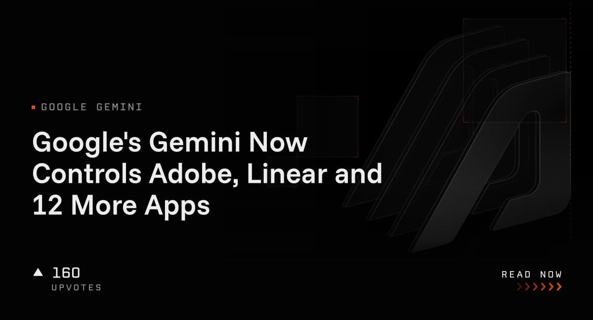 هوش مصنوعی Gemini گوگل اکنون Adobe، Linear و ۱۲ اپلیکیشن دیگر را کنترل میکند
