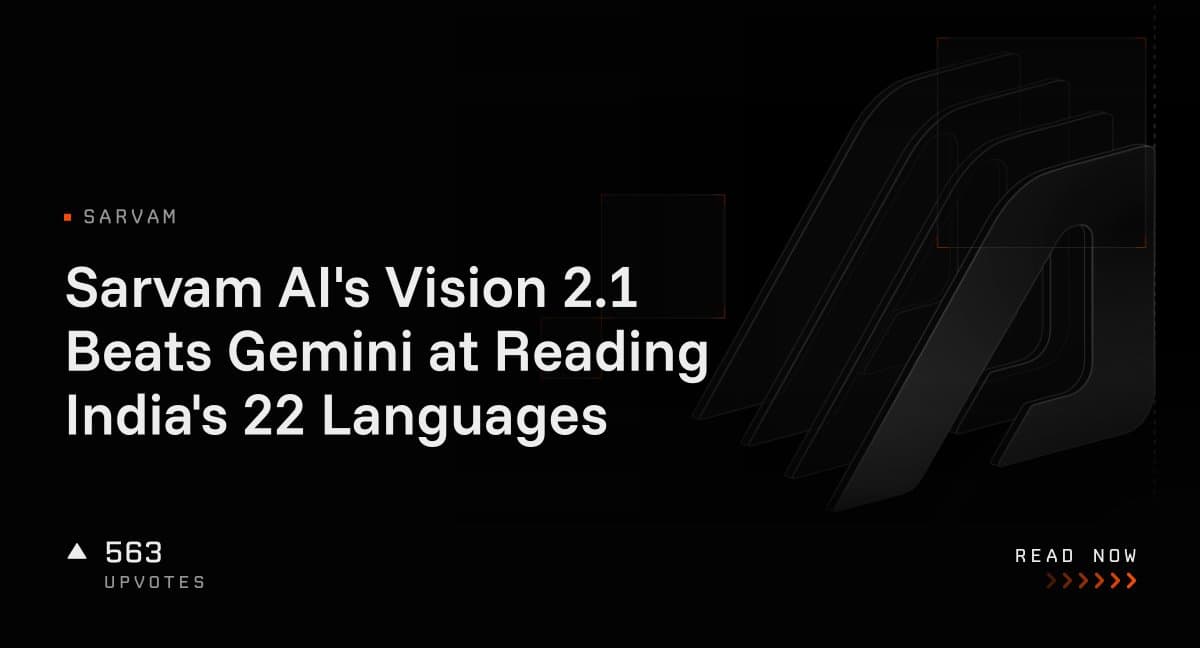 مدل هوش مصنوعی Sarvam Vision 2.1 رونمایی شد؛ رقابت با Gemini در درک اسناد و زبانهای هندی