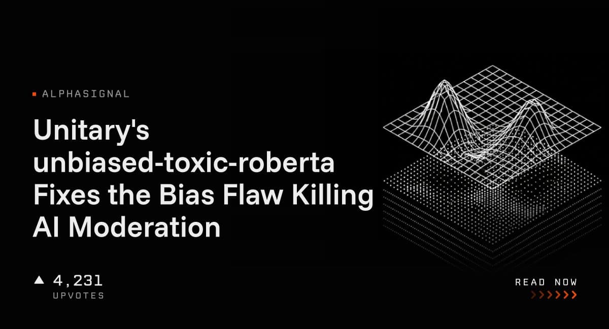 پایان خطای فاحش هوش مصنوعی در فیلترینگ خودکار؛ مدل محبوب unbiased-toxic-roberta به مرز یک میلیون دانلود رسید